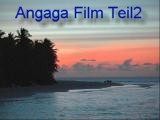 Angaga-Film 2005 Teil2